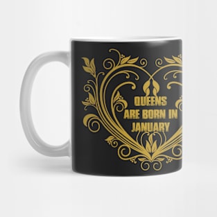 queens are born in january Mug